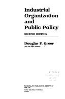 Industrial Organization and Public Police