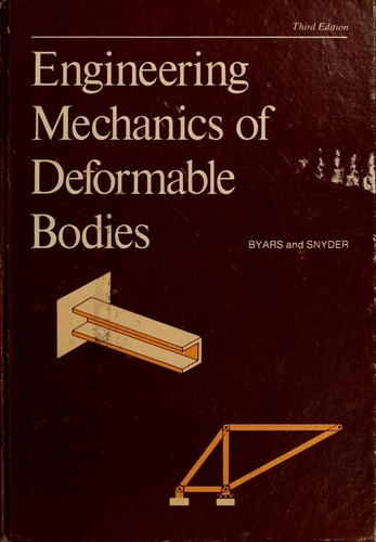 Engineering Mechanics of Deformable Bodies