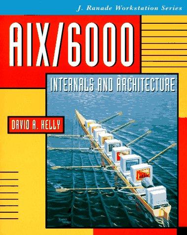 AIX/6000 Internals and Architecture