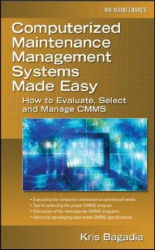 Computerized maintenance management systems made easy