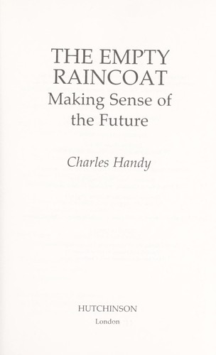 The Empty raincoat