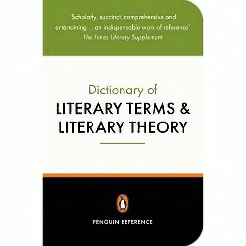 The Penguin Dictionary of Literary Terms and Literary Theory