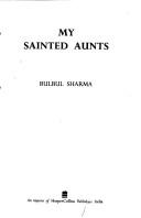 My sainted aunts