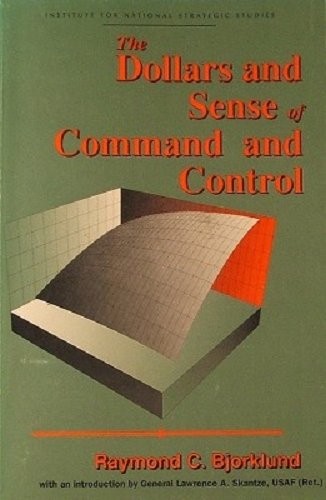The Dollars and sense of command and control