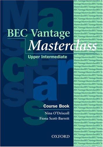 BEC Vantage Masterclass. Upper Intermediate