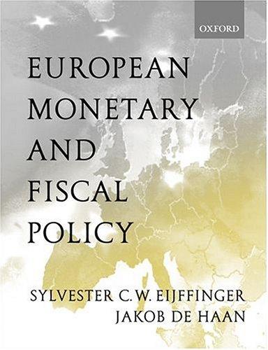 European Monetary and Fiscal Policy