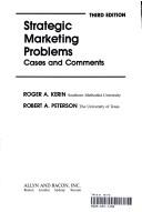 Strategic marketing problems: cases and comments