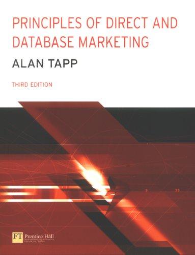 Principles of direct and database marketing