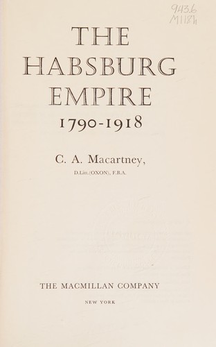 The Habsburg Empire 1790 -1918