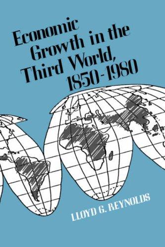 Economic Growth in the Third World, 1850-1980