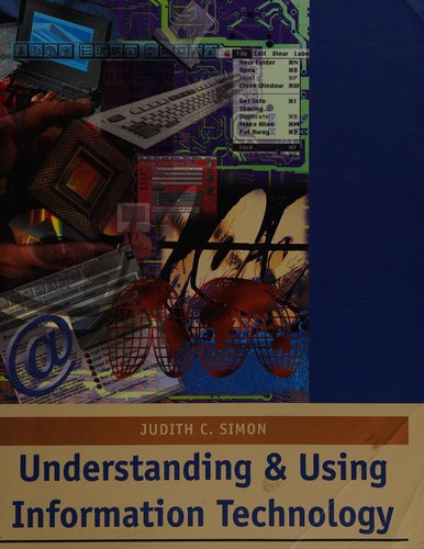 Understanding and using information technology