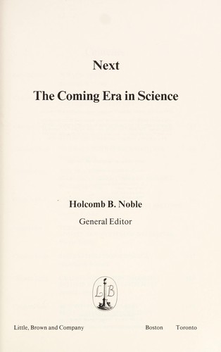 Next, the coming era in science