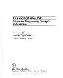 VAX COBOL on line:interactive programming concepts and examples