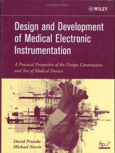 Design and development of medical electronic instrumentation