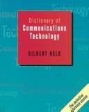 Dictionary of Communications Technology