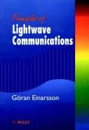 Principles of Lightwave Communications