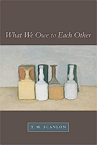 What we owe to each other