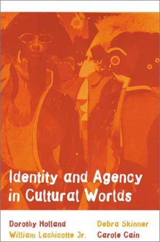 Identity and agency in cultural worlds