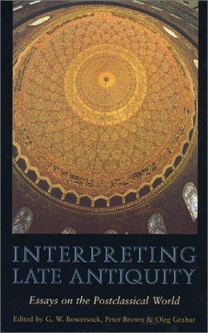 Interpreing late antiquity