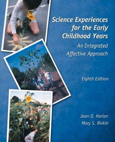 Science Experiences for the Early Childhood Years