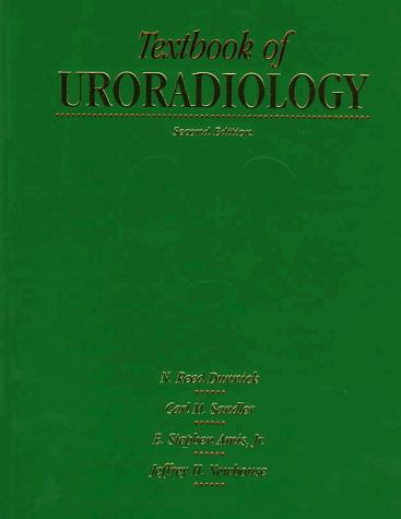 Textbook of uroradiology