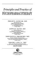 Priciples and practice of psychopharmacotherapy