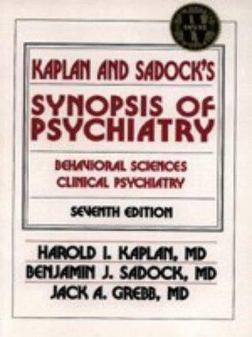 Kaplan and sadock' s synopsis of psychiatry
