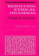 Resolving ethical dilemmas