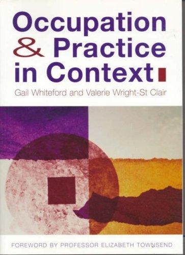 Occupation and practice in context
