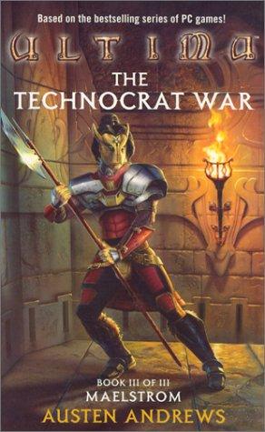 Ultima: The Technocrat war