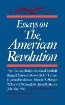Essays on the American Revolution