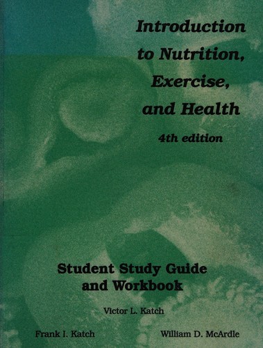 Introduction  to nutrition exercise, and health