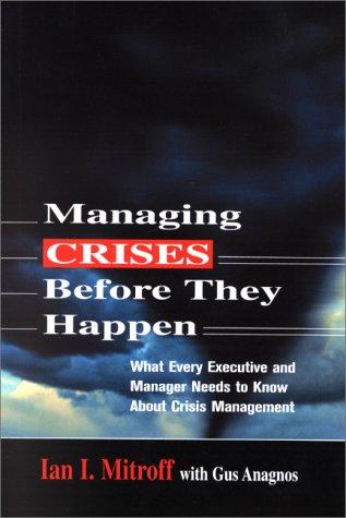 Managing crises before they happen