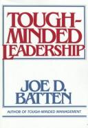 Tough-minded leadership