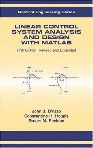 Linear control system analysis and designing with matlab