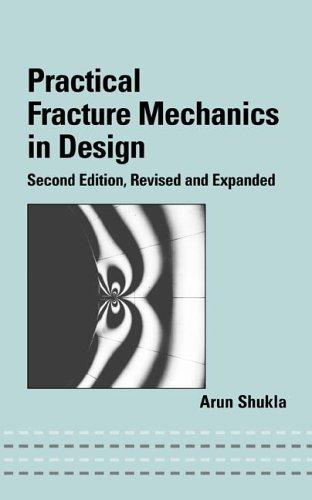 Practical fracture mechanics in design