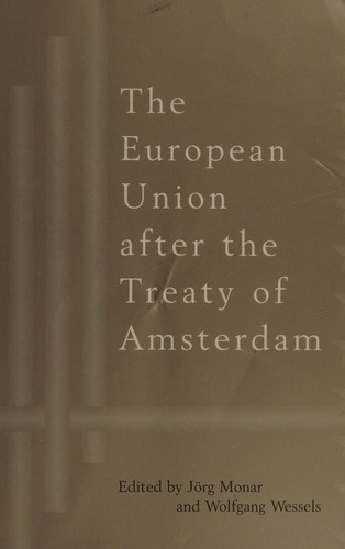 The European Union after the Treaty of Amsterdam