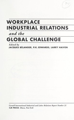 Workplace industrial relations and the global challenge