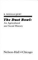 The Dust Bowl: An Agricultural and Social History