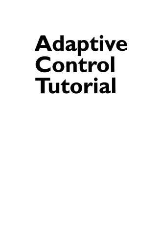 Adaptive control tutorial