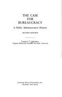 The case for bureaucracy