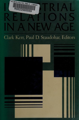 Industrial Relations in a New Age