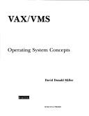 VAX/VMS operating system concepts