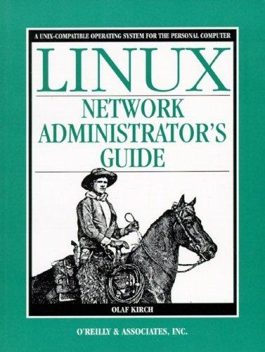 Linux network administrator's guide