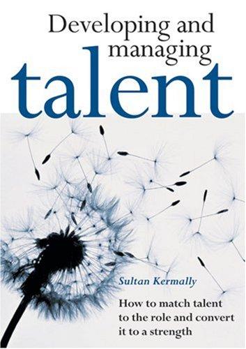 Developing and managing talent
