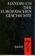 Handbuch der europaischen geschichte