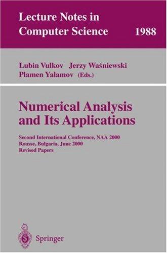 Numerical Analysis and its Applications : Second international Conference, NAA 2000, Rousse, Bulgaria, June 2000, Revised papers