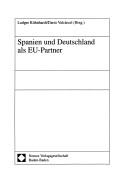 Spanien und Deutschland als EU-Partner