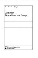 Genscher, Deutschland und Europa
