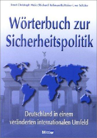 Worterbuch zur Sicherheitspolitik